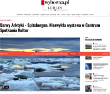 Informacja prasowa nt. wystawy „Barwy Arktyki - Spitsbergen” - Wyborcza.pl