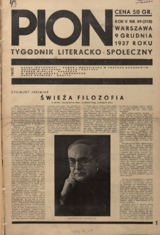 Pion : tygodnik literacko-społeczny R. 5, Nr 49=218 (9 grudnia 1937)