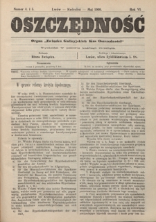 Oszczędność: organ Związku Galicyjskich Kas Oszczędności: wychodzi w połowie każdego miesiąca nr 4-5 (kwiecień-maj 1909)