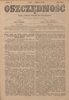 Oszczędność: organ Związku Polskich Kas Oszczędności: wychodzi raz na miesiąc R. 17, nr 3 (marzec 1919)