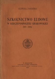 Szkolnictwo ludowe w Rzeczypospolitej Krakowskiej (1815-1846)
