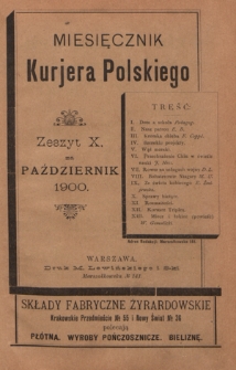 Miesięcznik Kurjera Polskiego. 1900, z. 10 (paźzdiernik)