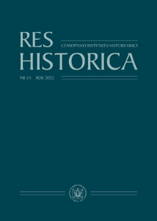 Res Historica: czasopismo Instytutu Historii UMCS Nr 54 (2022) - Spis treści