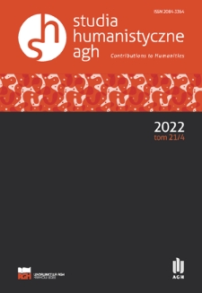 Studia Humanistyczne AGH = Contributions to Humanities AGH. Vol. 21, 4 (2022)