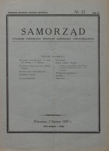 Samorząd : tygodnik poświęcony sprawom samorządu terytorialnego. R. 9, nr 32 (7 sierpnia 1927)