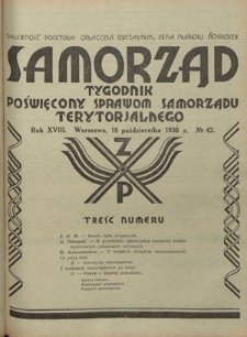 Samorząd : tygodnik poświęcony sprawom samorządu terytorialnego. R. 18, nr 42 (18 października 1936)