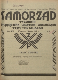 Samorząd : tygodnik poświęcony sprawom samorządu terytorialnego. R. 19, nr 6 (7 lutego 1937)