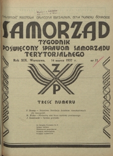 Samorząd : tygodnik poświęcony sprawom samorządu terytorialnego. R. 19, nr 11 (14 marca 1937)