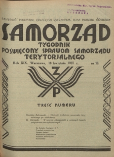 Samorząd : tygodnik poświęcony sprawom samorządu terytorialnego. R. 19, nr 16 (18 kwietnia 1937)