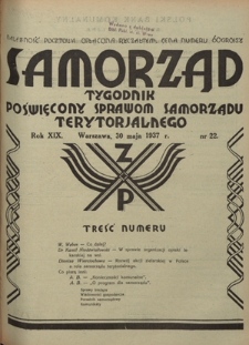 Samorząd : tygodnik poświęcony sprawom samorządu terytorialnego. R. 19, nr 22 (30 maja 1937)