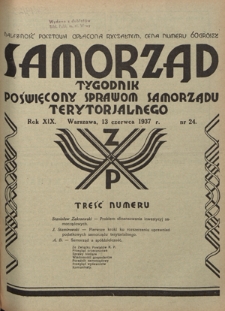 Samorząd : tygodnik poświęcony sprawom samorządu terytorialnego. R. 19, nr 24 (13 czerwca 1937)