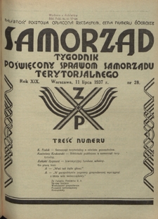 Samorząd : tygodnik poświęcony sprawom samorządu terytorialnego. R. 19, nr 28 (11 lipca 1937)