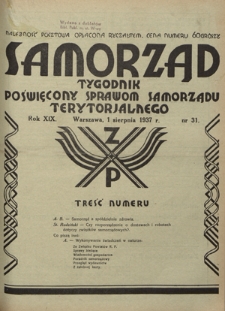 Samorząd : tygodnik poświęcony sprawom samorządu terytorialnego. R. 19, nr 31 (1 sierpnia 1937)
