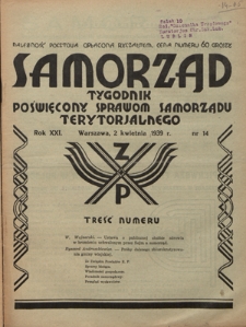 Samorząd : tygodnik poświęcony sprawom samorządu terytorialnego. R. 21, nr 7 (12 lutego 1939)