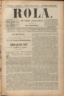 Rola : pismo tygodniowe, społeczno-literackie. R. 22, nr 15 (27 marca/9 kwietnia 1904)