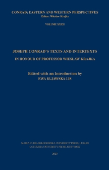 Joseph Conrad's texts and intertexts : in honour of Professor Wiesław Krajka