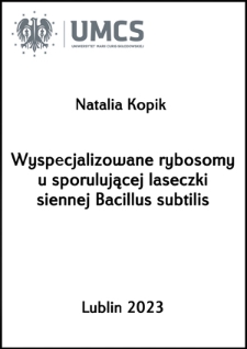 Wyspecjalizowane rybosomy u sporulującej laseczki siennej Bacillus subtilis