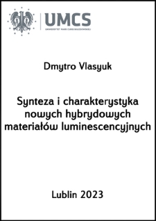 Synteza i charakterystyka nowych hybrydowych materiałów luminescencyjnych