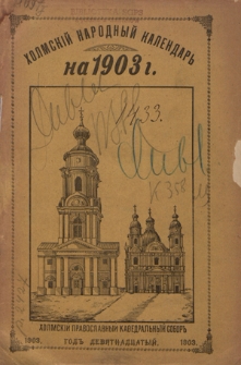 Holmskìj Narodnyj Kalendar' na 1903 God"