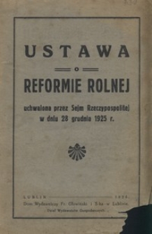 Ustawa o reformie rolnej uchwalona przez Sejm Rzeczypospolitej w dniu 28 grudnia 1925 r.