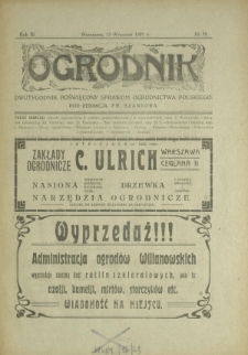 Ogrodnik : dwutygodnik poświęcony sprawom ogrodnictwa polskiego. R. 11, nr 18 (15 wrzesień 1921)