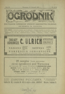 Ogrodnik : dwutygodnik poświęcony sprawom ogrodnictwa polskiego. R. 11, nr 22 (15 listopad 1921)