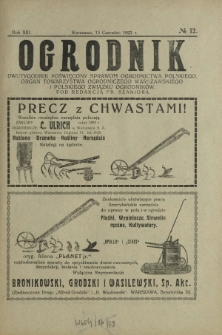 Ogrodnik : dwutygodnik poświęcony sprawom ogrodnictwa polskiego. R. 13, nr 12 (15 czerwiec 1923)