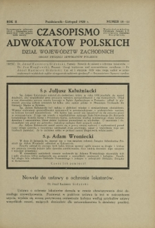 Czasopismo Adwokatów Polskich : Dział Województw Zachodnich : organ Związku Adwokatów Polskich. R. 2, nr 10-11 (październik-listopad 1928)