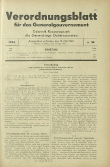 Verordnungsblatt für das Generalgouvernement = Dziennik Rozporządzeń dla Generalnego Gubernatorstwa. 1943, Nr. 34 (13. Mai)