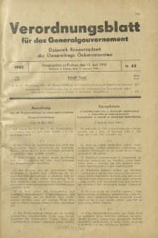 Verordnungsblatt für das Generalgouvernement = Dziennik Rozporządzeń dla Generalnego Gubernatorstwa. 1943, Nr. 43 (15. Juni)