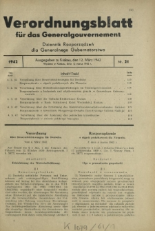 Verordnungsblatt für das Generalgouvernement = Dziennik Rozporządzeń dla Generalnego Gubernatorstwa. 1942, Nr. 21 (12. März)