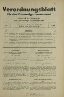 Verordnungsblatt für das Generalgouvernement = Dziennik Rozporządzeń dla Generalnego Gubernatorstwa. 1942, Nr. 49 (23. Juni)