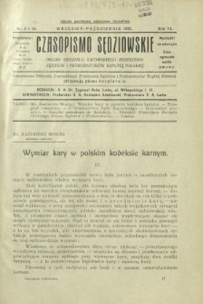 Czasopismo Sędziowskie : organ Oddziału Lwowskiego Zrzeszenia Sędziów i Prokuratorów Rzpltej Polskiej. R. 6, nr 9-10 (wrzesień-październik 1932)