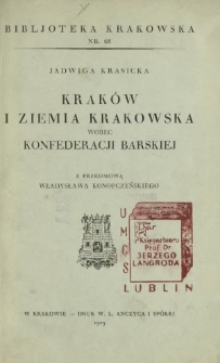 Kraków i ziemia krakowska wobec konfederacji barskiej