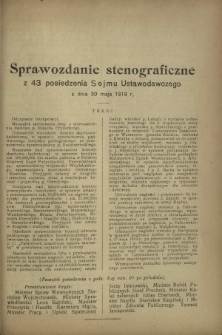 Sprawozdanie Stenograficzne z 43 Posiedzenia Sejmu Ustawodawczego z dnia 30 maja 1919 r.