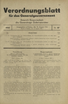Verordnungsblatt für das Generalgouvernement = Dziennik Rozporządzeń dla Generalnego Gubernatorstwa. 1942, Nr. 67 (18. August)