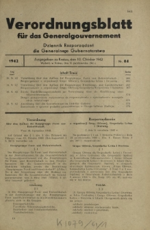 Verordnungsblatt für das Generalgouvernement = Dziennik Rozporządzeń dla Generalnego Gubernatorstwa. 1942, Nr. 84 (10. Oktober)