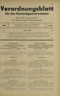 Verordnungsblatt für das Generalgouvernement = Dziennik Rozporządzeń dla Generalnego Gubernatorstwa. 1941, Nr 45 (26 Mai)