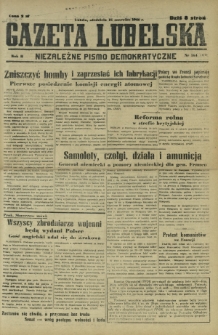 Gazeta Lubelska : niezależne pismo demokratyczne. R. 2, nr 164=473 (16 czerwiec 1946)