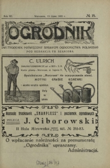 Ogrodnik : dwutygodnik poświęcony sprawom ogrodnictwa polskiego. R. 12, nr 14 (15 lipiec 1922)