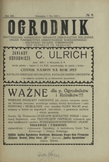 Ogrodnik : dwutygodnik poświęcony sprawom ogrodnictwa polskiego. R. 13, nr 9 (1 maj 1923)