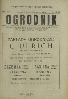 Ogrodnik : dwutygodnik poświęcony sprawom ogrodnictwa polskiego.R. 13, nr 18-19 (15 września i 1 października 1923)