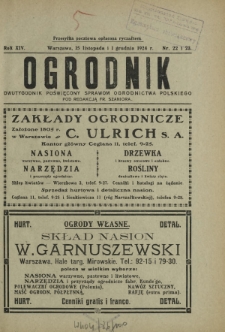Ogrodnik : dwutygodnik poświęcony sprawom ogrodnictwa polskiego. R. 14, nr 22-23 (15 listopada 1924)