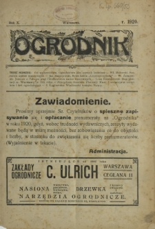 Ogrodnik : dwutygodnik poświęcony sprawom ogrodnictwa polskiego. R. 10, nr 1 (marzec 1920)