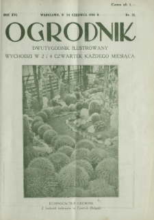 Ogrodnik : dwutygodnik ilustrowany. R. 16, nr 12 (24 czerwca 1926)
