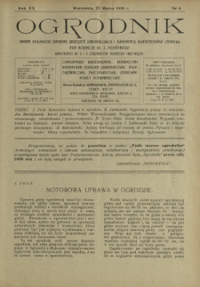 Ogrodnik : organ Polskiego Związku Zrzeszeń Ogrodniczych i Syndykatu Plantatorów Chmielu. R. 20, nr 6 (27 marca 1930)