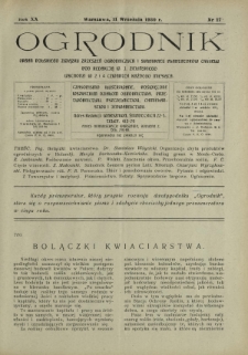 Ogrodnik : organ Polskiego Związku Zrzeszeń Ogrodniczych i Syndykatu Plantatorów Chmielu. R. 20, nr 17 (11 września 1930)