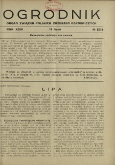 Ogrodnik : organ Związku Polskich Zrzeszeń Ogrodniczych red. W. J. Zieliński. R. 23, nr 13/14 (15 lipca 1933)
