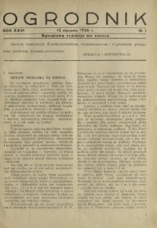 Ogrodnik : dwutygodniowe pismo ilustrowane / red. Jan Skawiński. R. 26, nr 1 (15 stycznia 1936)