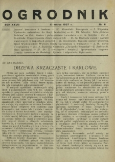 Ogrodnik / red. Stefan Skawiński. R. 27, nr 6 (15 marca 1937)